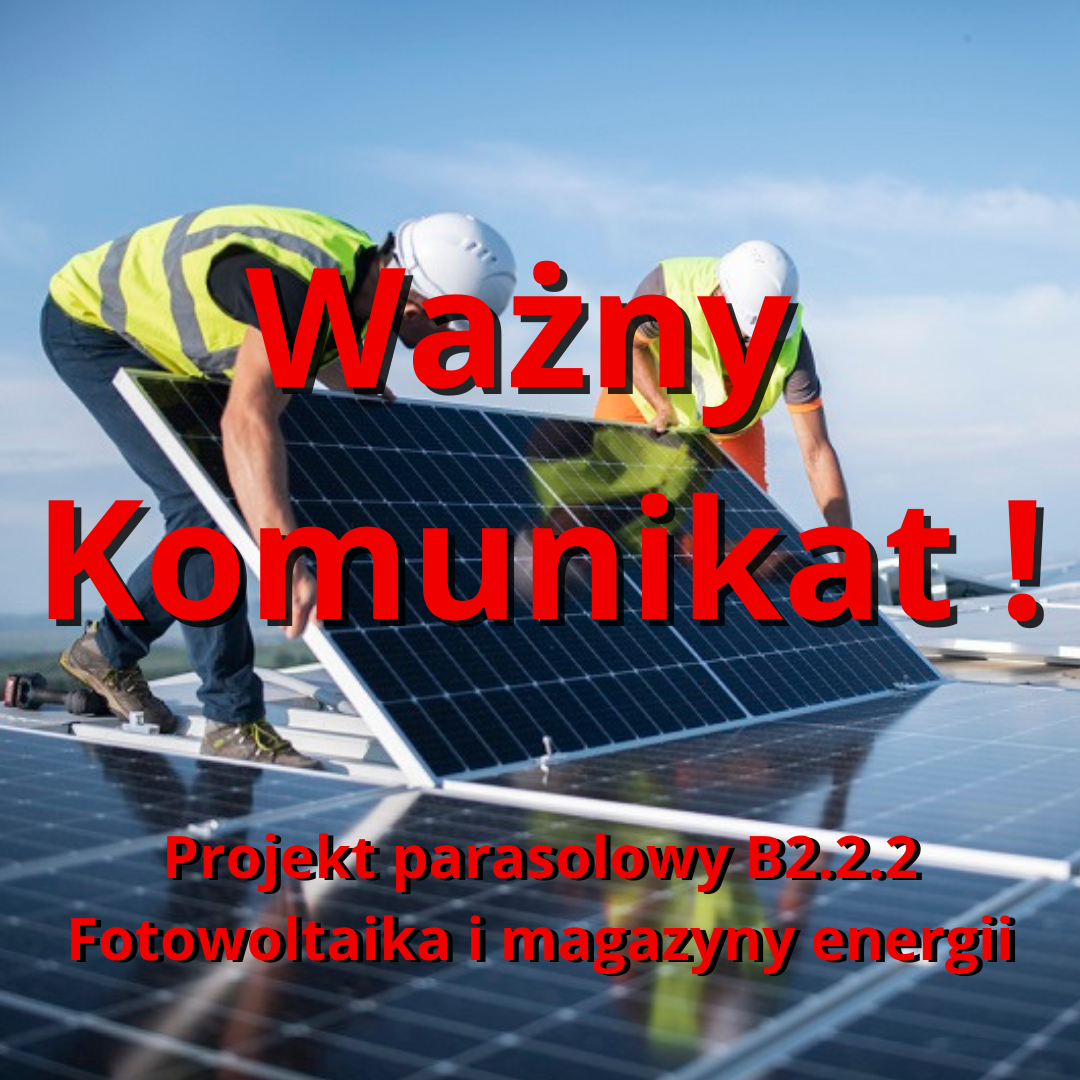 Ważna informacja dla uczestników projektów parasolowych dot. OZE